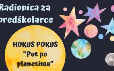 Hokus pokus po planetima – radionica za predškolarce